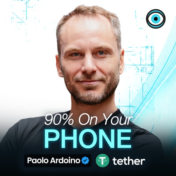 In 5 Years, 90% of What You Use AI For Will Run on Your Smartphone | Paolo Ardoino, Tether