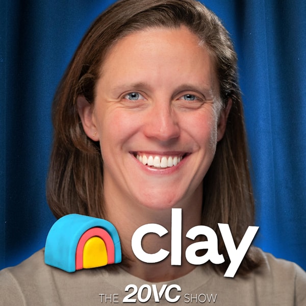 20VC: Inside Clay's Sales Playbook Scaling to $100M ARR | How to Set Sales Comp Plans | How to Read Sales Talent Linkedin Profiles | What Profiles to Hire & Fire | How to Increase Performance and Speed in Sales Teams with Becca Lindquist