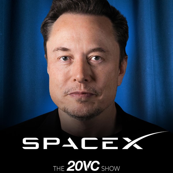 20VC: SpaceX Launches Largest Ever IPO | OpenAI Files to Go Public | Uber Cuts 23% of HR | Lovable Hits $500M ARR | Founders Revolt Against VCs: The Fundraising Horror Stories Going Viral