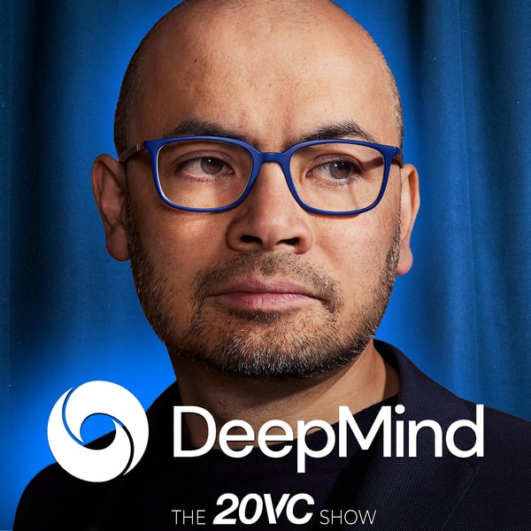 20VC: DeepMind's Demis Hassabis on Why AGI is Bigger than the Industrial Revolution | Why LLMs Will Not Commoditise & We Have Not Hit Scaling Laws | Bottlenecks in AI & The Energy Crisis Caused By AI | Whether AI Will Do More to Harm or Help Inequality