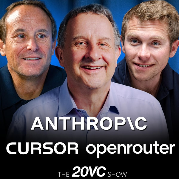 20VC: SpaceX Buys Cursor for $60BN | Stripe's $8BN OpenRouter Bet | Anthropic's First Profit & The Math Behind Reaching $600BN in Revenue? | Lovable and Higgsfield Raise Mega Rounds