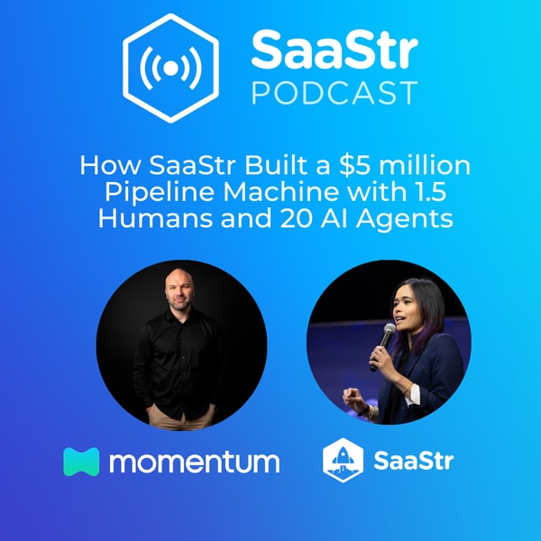 SaaStr 845: How SaaStr Built a $5 million Pipeline Machine with 1.5 Humans and 20 AI Agents with SaaStr's Chief AI Officer and Momentum from Salesforce's VP of GTM