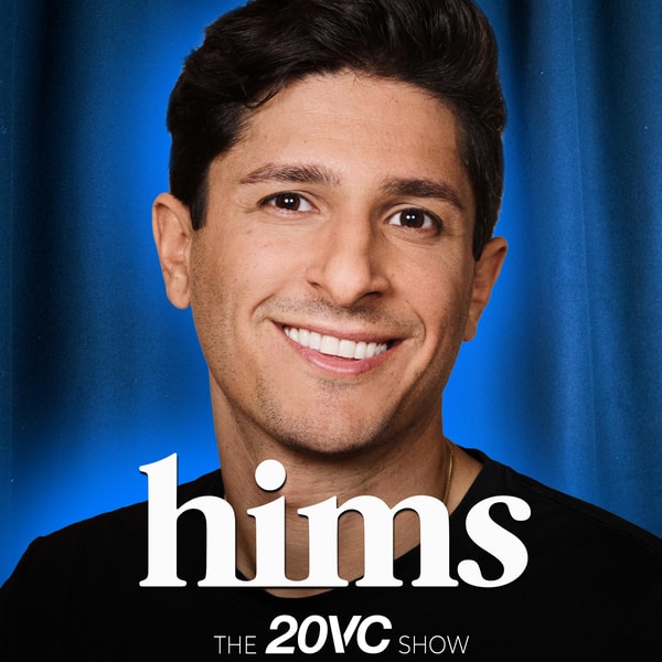 20VC: Hims & Hers: $4.3BN Market Cap on $2.3BN of Revenue: The Comeback | Why Being Public is 10x Better | The Death of the "Strategy" Hire | Why Performance Marketing is Worse than Brand Marketing with Andrew Dudum