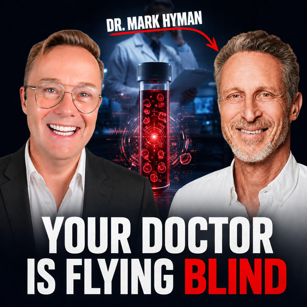 Dr. Mark Hyman on Function Health & GLP-1 microdosing | E2334