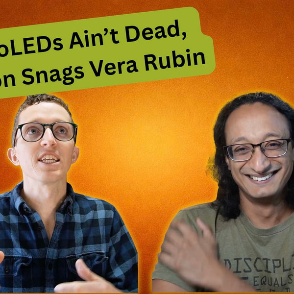 MicroLEDs Ain’t Dead, Micron Snags Vera Rubin