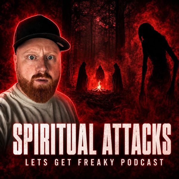 Spiritual Attacks | The House-Elf on My Back, Forest Rituals & Dream Realms | EP. 422