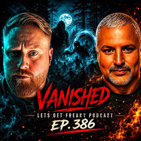 Vanished, I Don’t Think They Are From Here with Greg Ogles | EP: 386