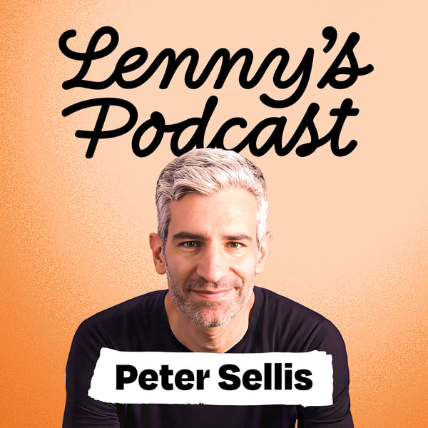 90 minutes of unfiltered product advice from Snap and Discord’s product chief | Peter Sellis
