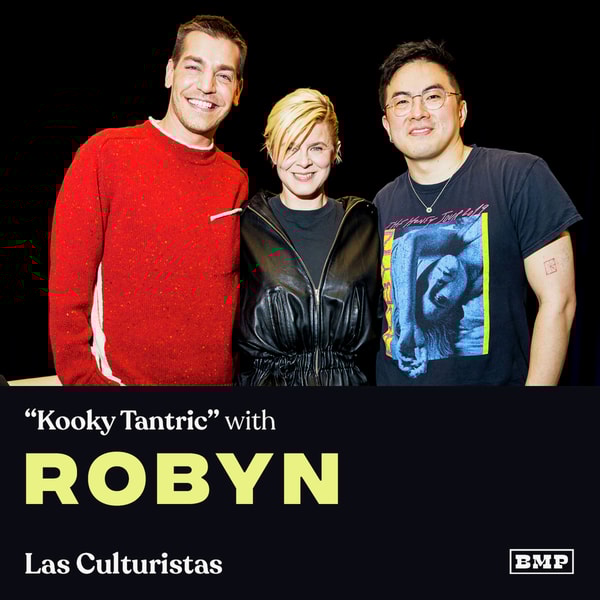 “Kooky Tantric” (w/ Robyn)